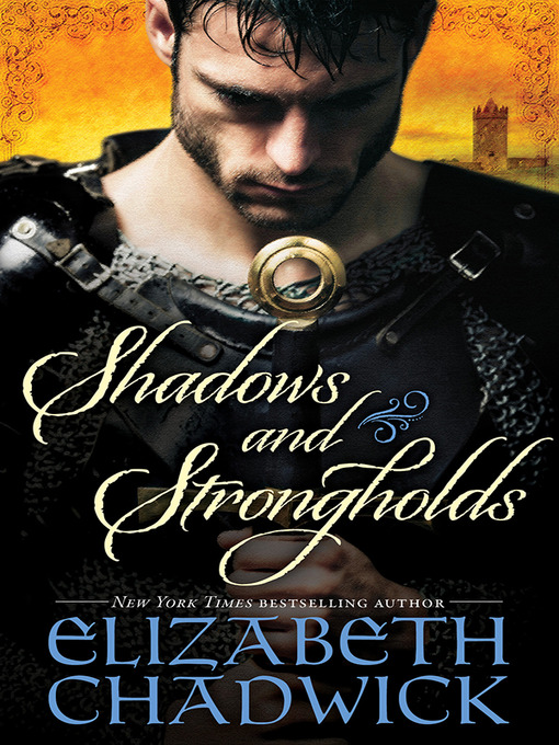 Title details for Shadows and Strongholds by Elizabeth Chadwick - Wait list
